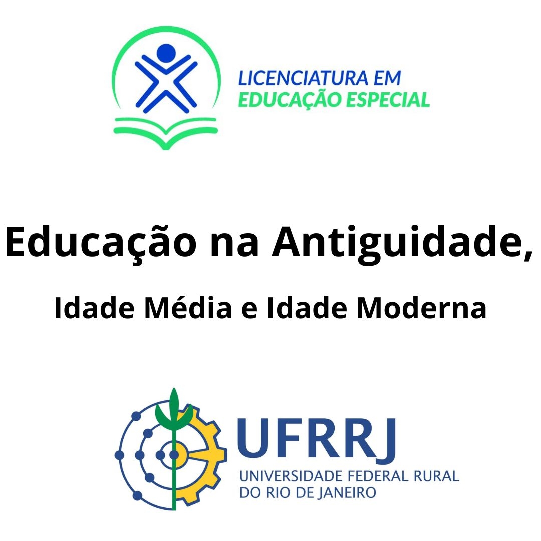 ReflexÃµes sobre a educaÃ§Ã£o na Antiguidade, Idade MÃ©dia e Idade Moderna. (24/04/2023)-Semana 02 - MÃªs Abril